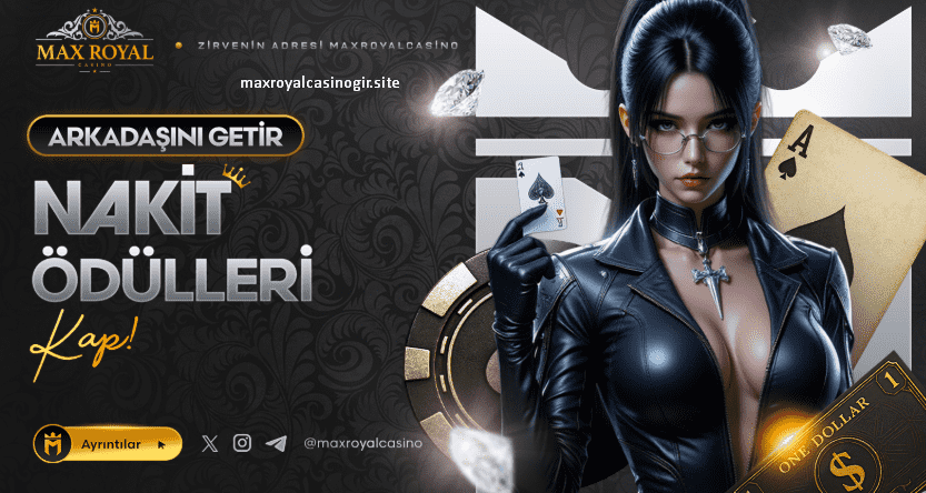 maxroyalcasino giriş