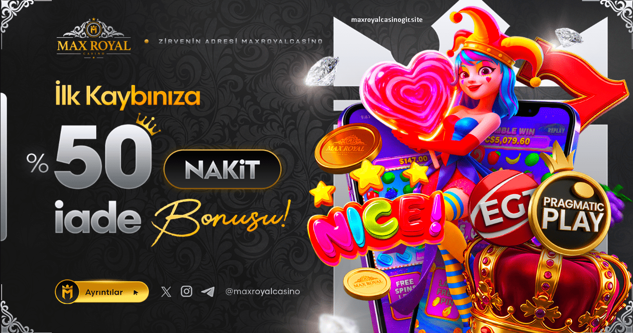 maxroyalcasino güncel giriş